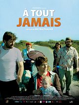 Affiche de A tout jamais, film à voir en streaming sur Pygargue