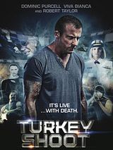 Affiche de Turkey Shoot, film à voir en streaming sur Pygargue