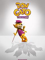 Affiche de Don Gato: El Inicio de la Pandilla, film à voir en streaming sur Pygargue