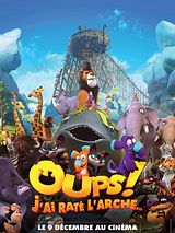 Affiche de Oups ! J’ai raté l’arche…, film à voir en streaming sur Pygargue