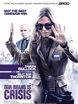 Affiche de Our Brand Is Crisis, film à voir en streaming sur Pygargue