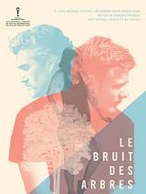 Affiche de Le Bruit des arbres, film à voir en streaming sur Pygargue