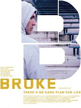 Affiche de Broke, film à voir en streaming sur Pygargue
