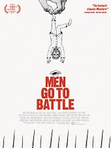 Affiche de Men Go to Battle, film à voir en streaming sur Pygargue