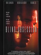 Affiche de Obsession aveugle, film à voir en streaming sur Pygargue