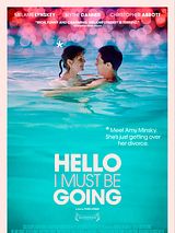 Affiche de Hello I Must Be Going, film à voir en streaming sur Pygargue