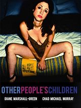 Affiche de Other People's Children, film à voir en streaming sur Pygargue