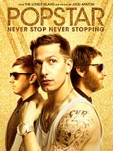Affiche de Popstar: Célèbre à tout prix, film à voir en streaming sur Pygargue