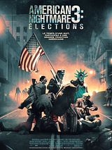 Affiche de American Nightmare 3 : Elections, film à voir en streaming sur Pygargue