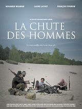 Affiche de La Chute des Hommes, film à voir en streaming sur Pygargue