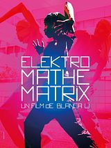 Affiche de Elektro Mathematrix, film à voir en streaming sur Pygargue