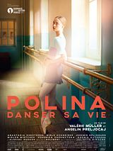 Affiche de Polina, Danser Sa Vie, film à voir en streaming sur Pygargue