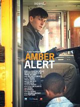 Affiche de Amber Alert, film à voir en streaming sur Pygargue
