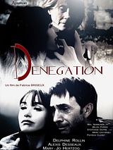 Affiche de Dénégation, film à voir en streaming sur Pygargue