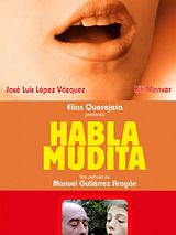 Affiche de Habla, mudita, film à voir en streaming sur Pygargue