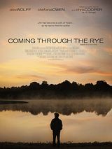 Affiche de Coming Through The Rye, film à voir en streaming sur Pygargue