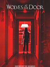 Affiche de Wolves At The Door, film à voir en streaming sur Pygargue