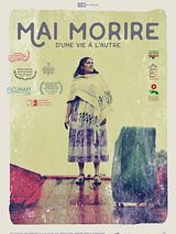 Affiche de Mai Morire, film à voir en streaming sur Pygargue