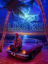 Affiche de Like Me, film à voir en streaming sur Pygargue