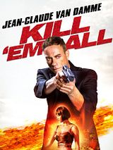 Affiche de Kill 'Em All, film à voir en streaming sur Pygargue