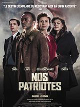Affiche de Nos Patriotes, film à voir en streaming sur Pygargue