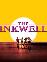 Affiche de The Inkwell, film à voir en streaming sur Pygargue