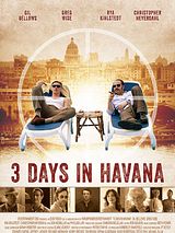Affiche de 3 jours à La Havane, film à voir en streaming sur Pygargue