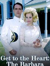 Affiche de Get to the Heart - The Barbara Mandrell Story, film à voir en streaming sur Pygargue