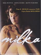 Affiche de Milka - elokuva tabuista, film à voir en streaming sur Pygargue