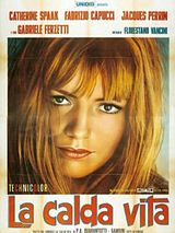 Affiche de La Calda vita, film à voir en streaming sur Pygargue