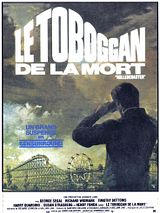 Affiche de Le Toboggan de la mort, film à voir en streaming sur Pygargue