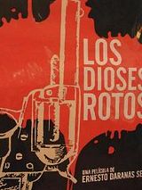 Affiche de Los Dioses Rotos, film à voir en streaming sur Pygargue