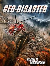 Affiche de Geo-Disaster, film à voir en streaming sur Pygargue
