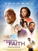 Affiche de A Question of Faith, film à voir en streaming sur Pygargue