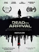 Affiche de Dead On Arrival, film à voir en streaming sur Pygargue