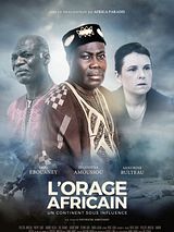 Affiche de L'Orage Africain - Un continent sous influence, film à voir en streaming sur Pygargue