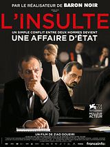 Affiche de L'Insulte, film à voir en streaming sur Pygargue