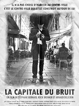 Affiche de La Capitale du Bruit, film à voir en streaming sur Pygargue