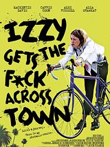 Affiche de Izzy Gets the F*ck Across Town, film à voir en streaming sur Pygargue
