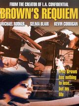Affiche de Brown's Requiem, film à voir en streaming sur Pygargue