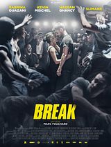 Affiche de Break, film à voir en streaming sur Pygargue