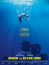 Affiche de Under The Silver Lake, film à voir en streaming sur Pygargue