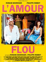 Affiche de L'Amour flou, film à voir en streaming sur Pygargue