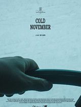 Affiche de Cold November, film à voir en streaming sur Pygargue