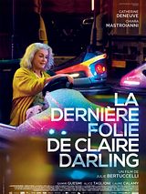 Affiche de La Dernière Folie de Claire Darling, film à voir en streaming sur Pygargue