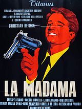 Affiche de La Madama, film à voir en streaming sur Pygargue