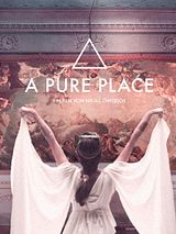 Affiche de A Pure Place, film à voir en streaming sur Pygargue