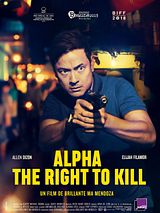 Affiche de Alpha - The Right to Kill, film à voir en streaming sur Pygargue