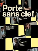 Affiche de Porte sans clef, film à voir en streaming sur Pygargue