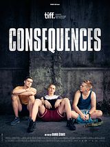 Affiche de Consequences, film à voir en streaming sur Pygargue